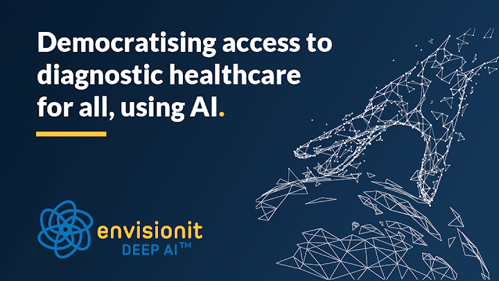 Envisionit Deep AI Aims To Assist The Health Industry Through Digital Solutions