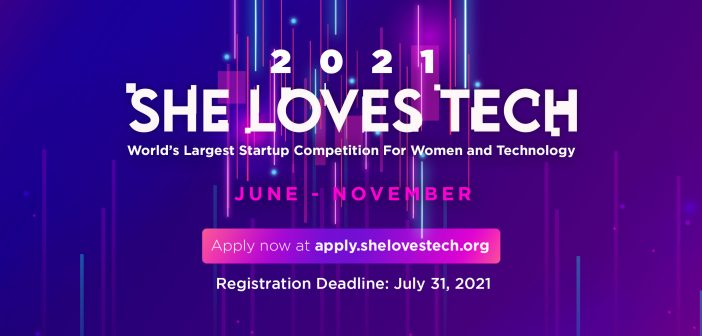 The World’s Largest Start-Up Competition She Loves Tech Opens Its 2021 Applications