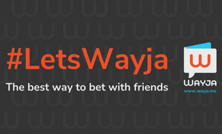 Start-Up Wayja Launches Its Cashless Peer To Peer Betting App