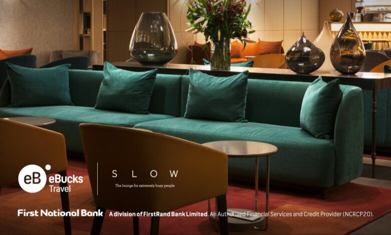 FNB Announces Unlimited Complimentary Access At The SLOW Lounges For Its Clients