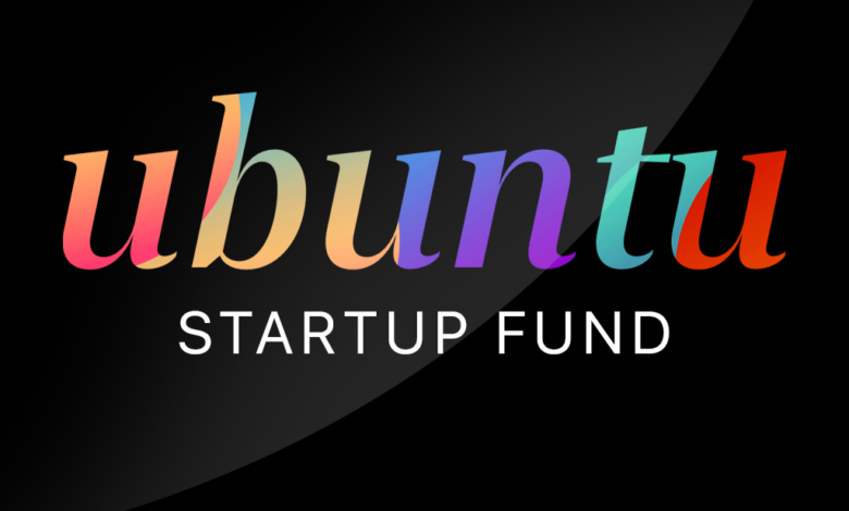 Ubuntu Start-Up Fund Aims To Assist Entrepreneurs Sustain Their Businesses Through Crowdfunding