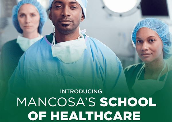 Mancosa Launches The School Of Healthcare To Boost Skills Required For An Increasingly Complex Health System