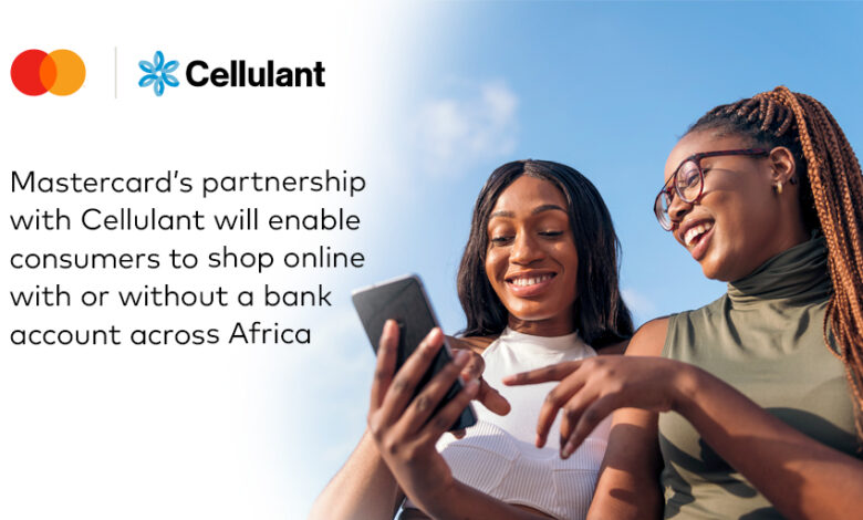 Mastercard And Cellulant Partner To Empower Millions Of Consumers Across Africa To Join The Global Digital Commerce Market