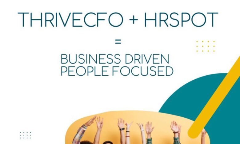 ThriveCFO Announces Acquisition Of HR Consultancy – HRSpot