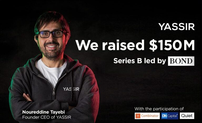 Yassir Raises $150 Million In Series B Funding To Power Its Expansion Into Africa And Throughout The World