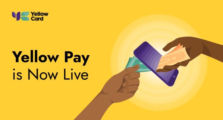 Yellow Pay: The Newest Payment Feature From Yellow Card, Now Available Across Africa