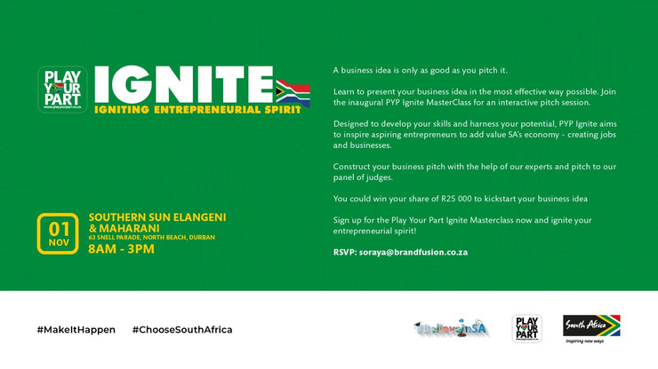 Calling All KZN Entrepreneurs! Play Your Part Ignite Is Here To Give Your Business Idea A Boost!