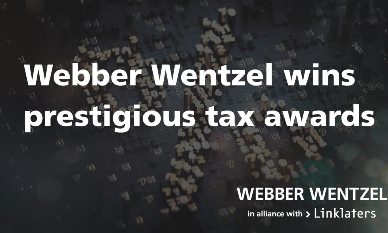 Webber Wentzel Wins Coveted Tax Awards