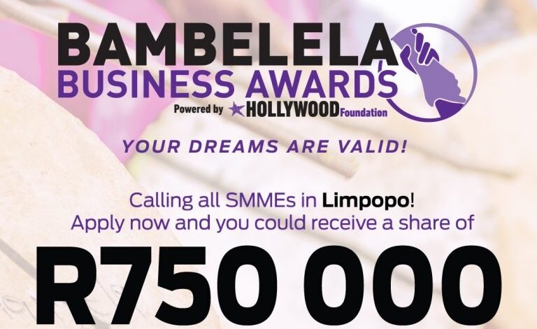 The Hollywood Foundation Launches Bambelela Business Awards For Limpopo Entrepreneurs