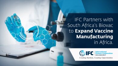 IFC Partners With South Africa’s Biovac To Expand Vaccine Manufacturing In Africa