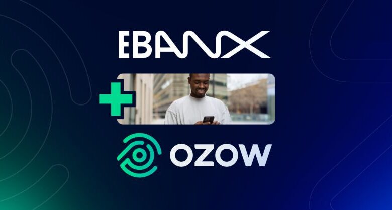 EBANX Announces Expanded Strategic Partnership With SA StartUp, Ozow