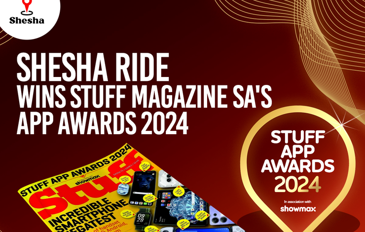 Shesha E-hailing App Wins Stuff Magazine South Africa's App Awards 2024 In The Travel Section