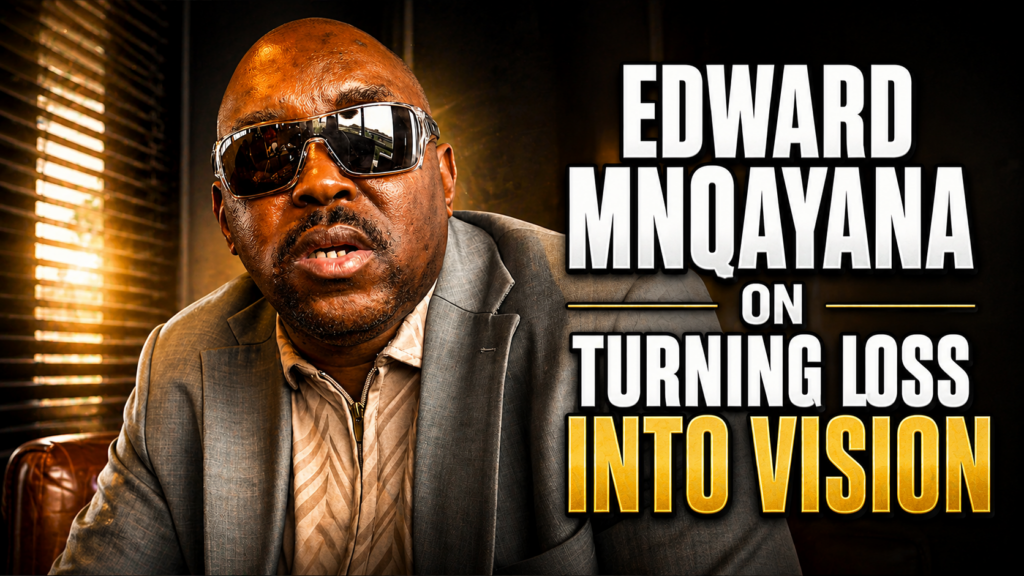 Edward Mnqayana: Building Beyond Sight — A Story of Resilience ...